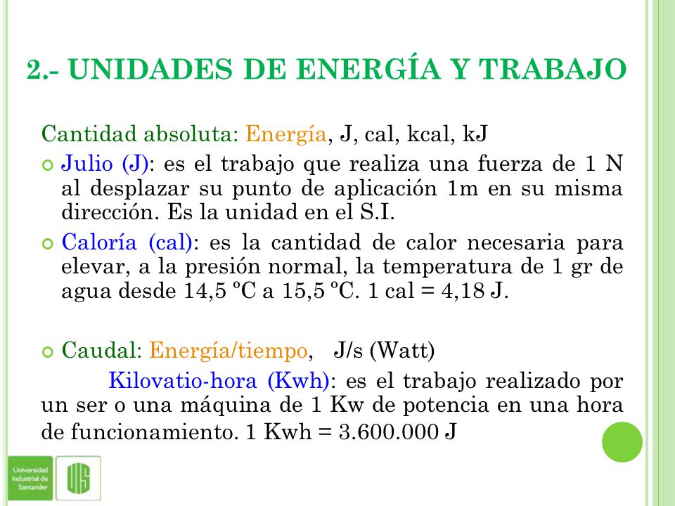 2.- UNIDADES DE ENERGÍA Y TRABAJO