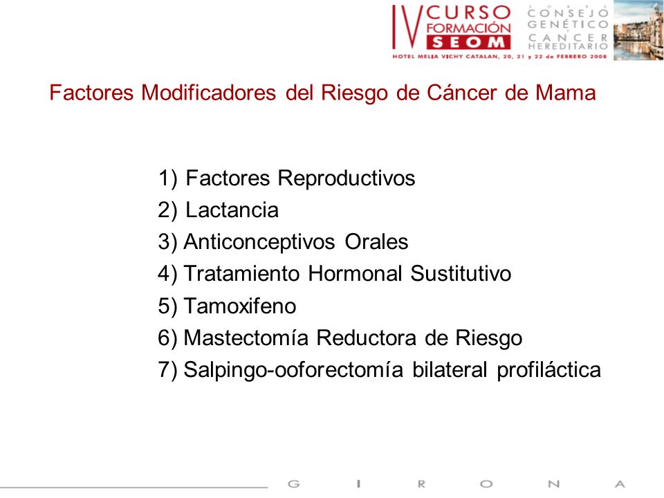 Factores Modificadores del Riesgo de Cáncer de Mama
