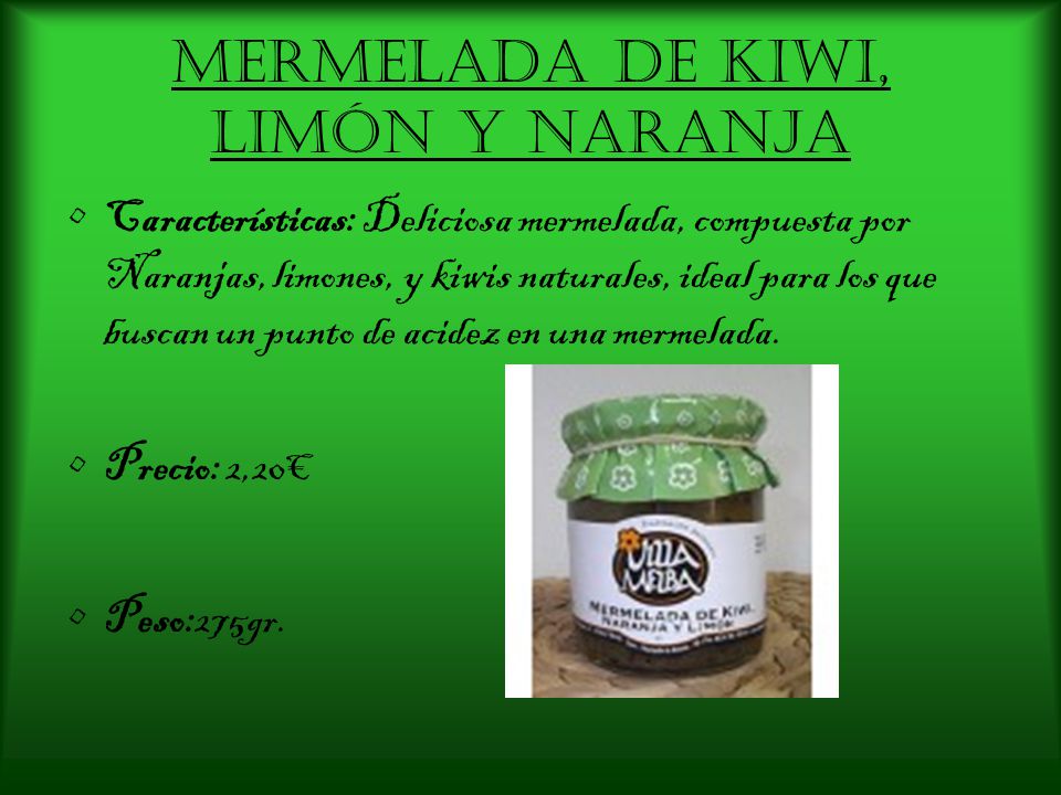 Mermelada de Kiwi, limón y naranja
