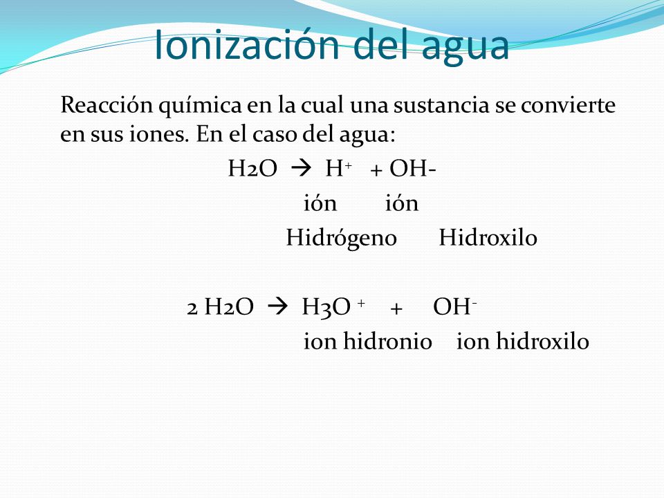 Ionización del agua