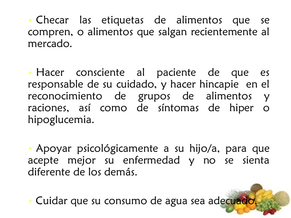 Checar las etiquetas de alimentos que se compren, o alimentos que salgan recientemente al mercado.