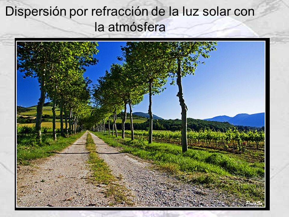 Dispersión por refracción de la luz solar con la atmósfera