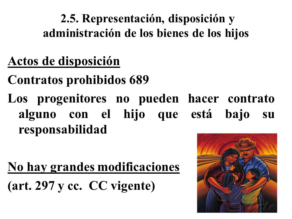 2.5. Representación, disposición y administración de los bienes de los hijos