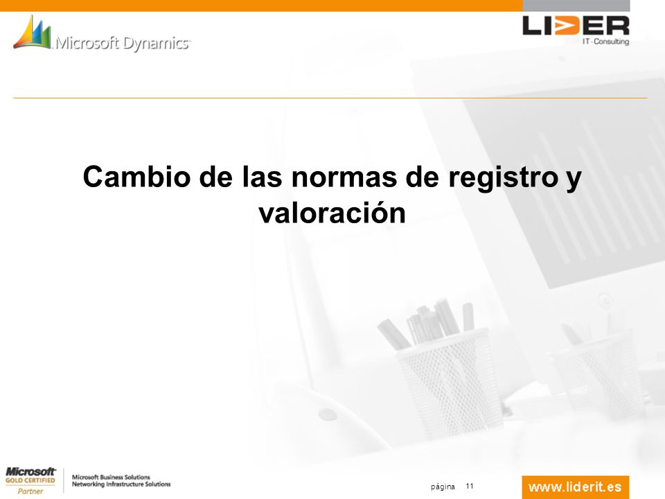 Cambio de las normas de registro y valoración