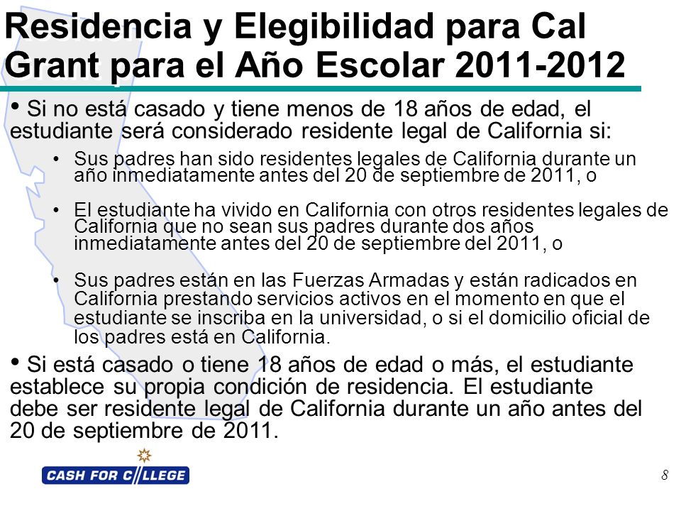 Residencia y Elegibilidad para Cal Grant para el Año Escolar