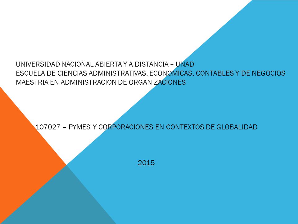 – PYMES Y CORPORACIONES EN CONTEXTOS DE GLOBALIDAD