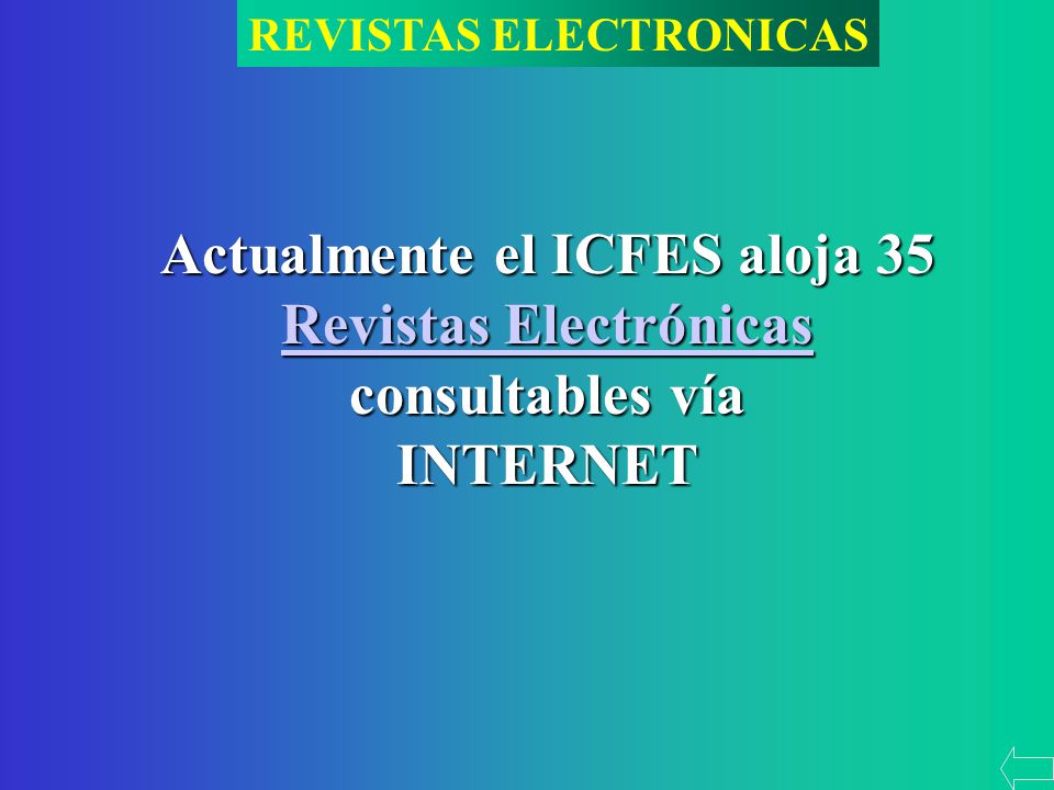 Actualmente el ICFES aloja 35 Revistas Electrónicas consultables vía