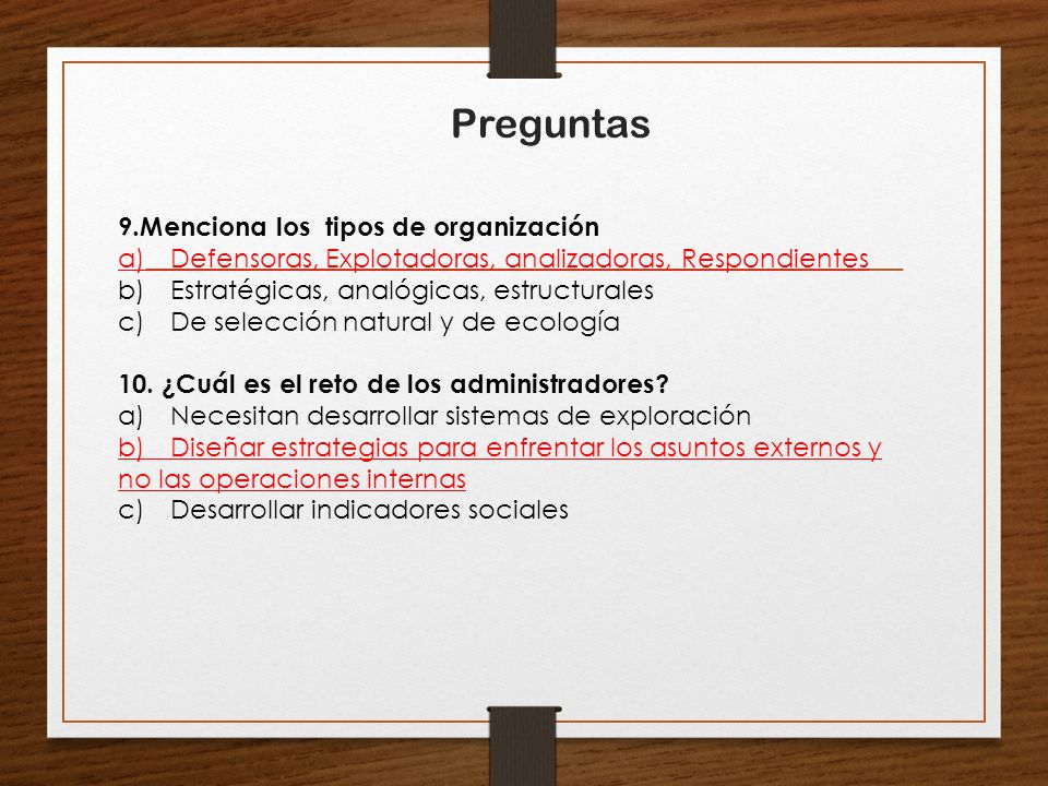 Preguntas 9.Menciona los tipos de organización