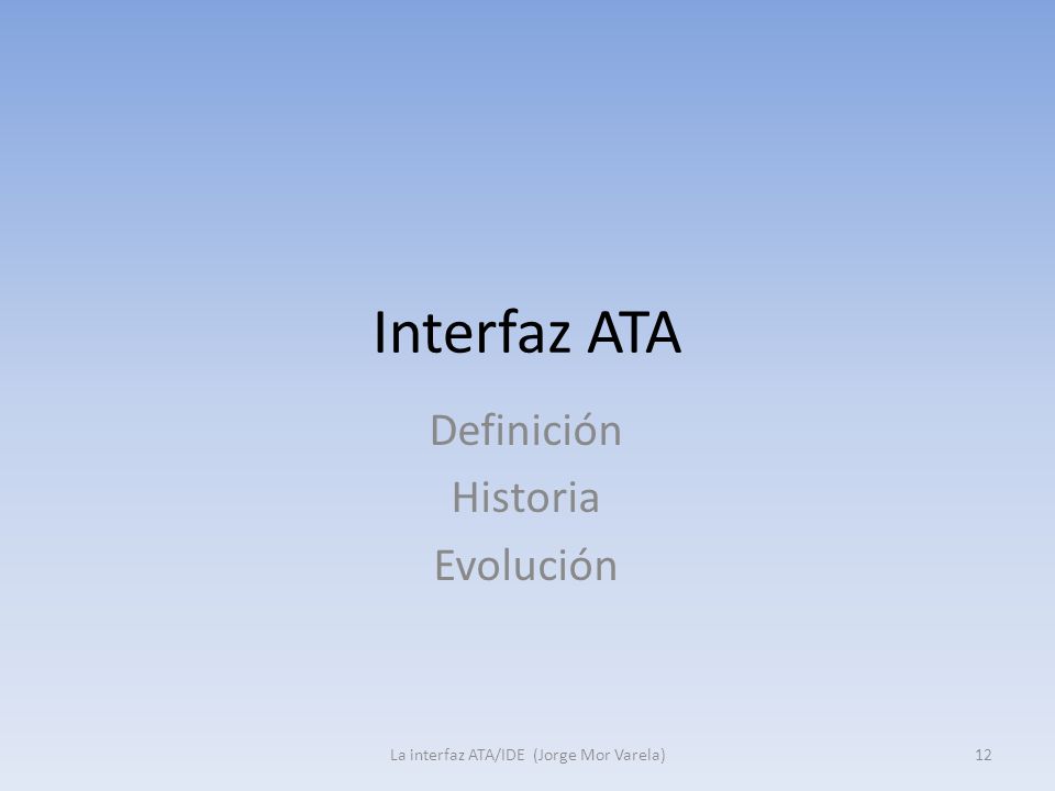 Definición Historia Evolución