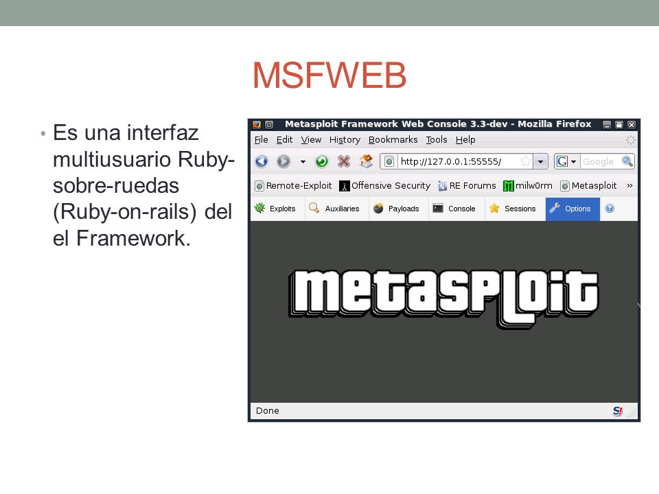 MSFWEB Es una interfaz multiusuario Ruby-sobre-ruedas (Ruby-on-rails) del el Framework.