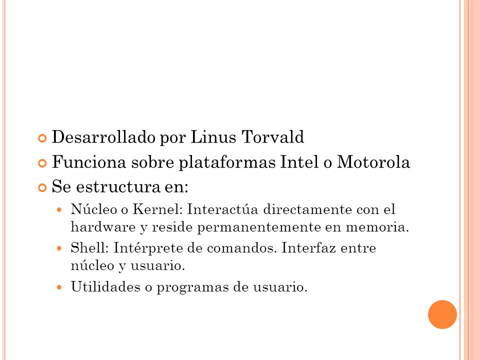 Desarrollado por Linus Torvald