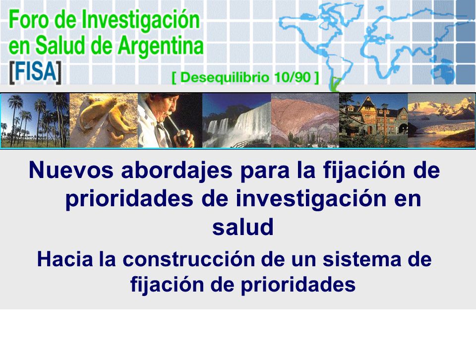 Hacia la construcción de un sistema de fijación de prioridades