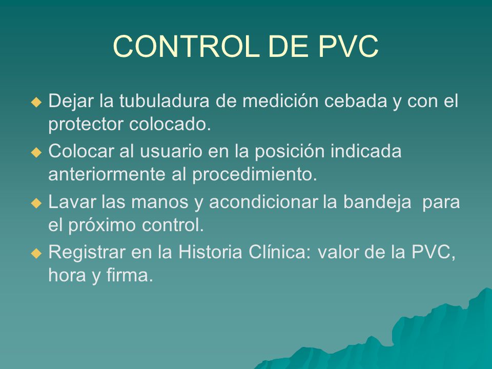 CONTROL DE PVC Dejar la tubuladura de medición cebada y con el protector colocado.