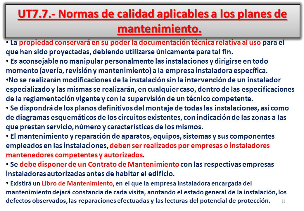 UT7.7.- Normas de calidad aplicables a los planes de mantenimiento.