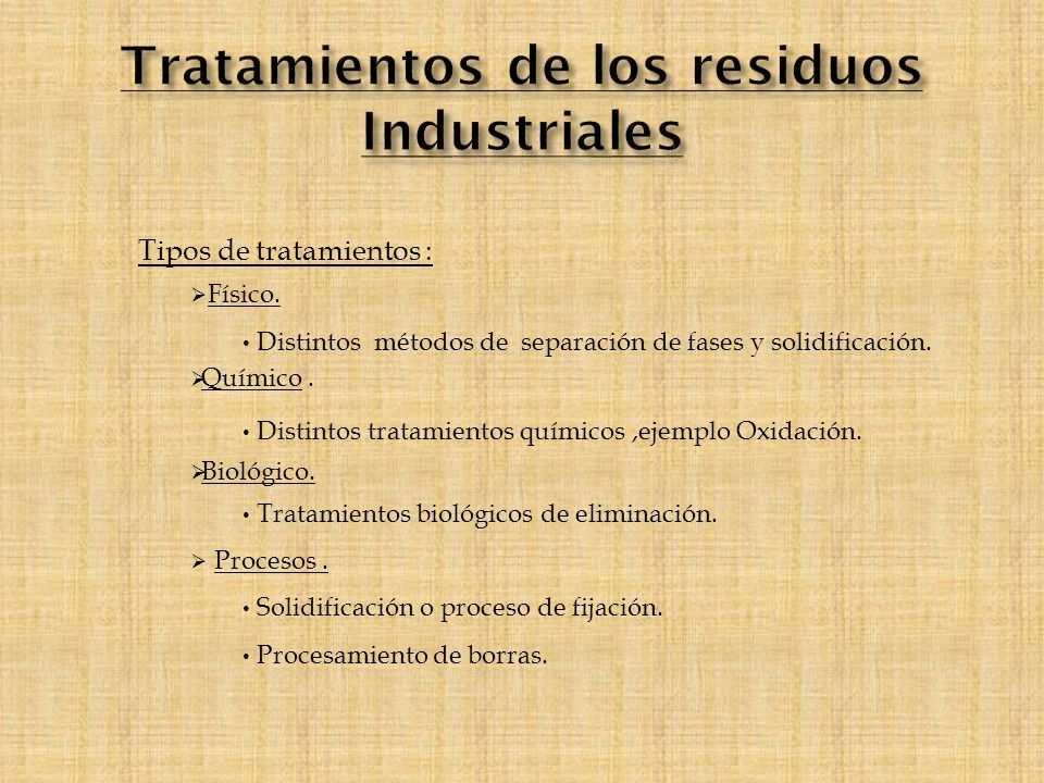 Tratamientos de los residuos Industriales