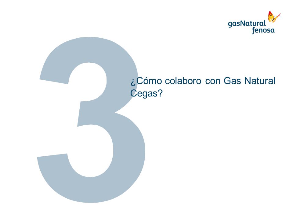 ¿Cómo colaboro con Gas Natural Cegas