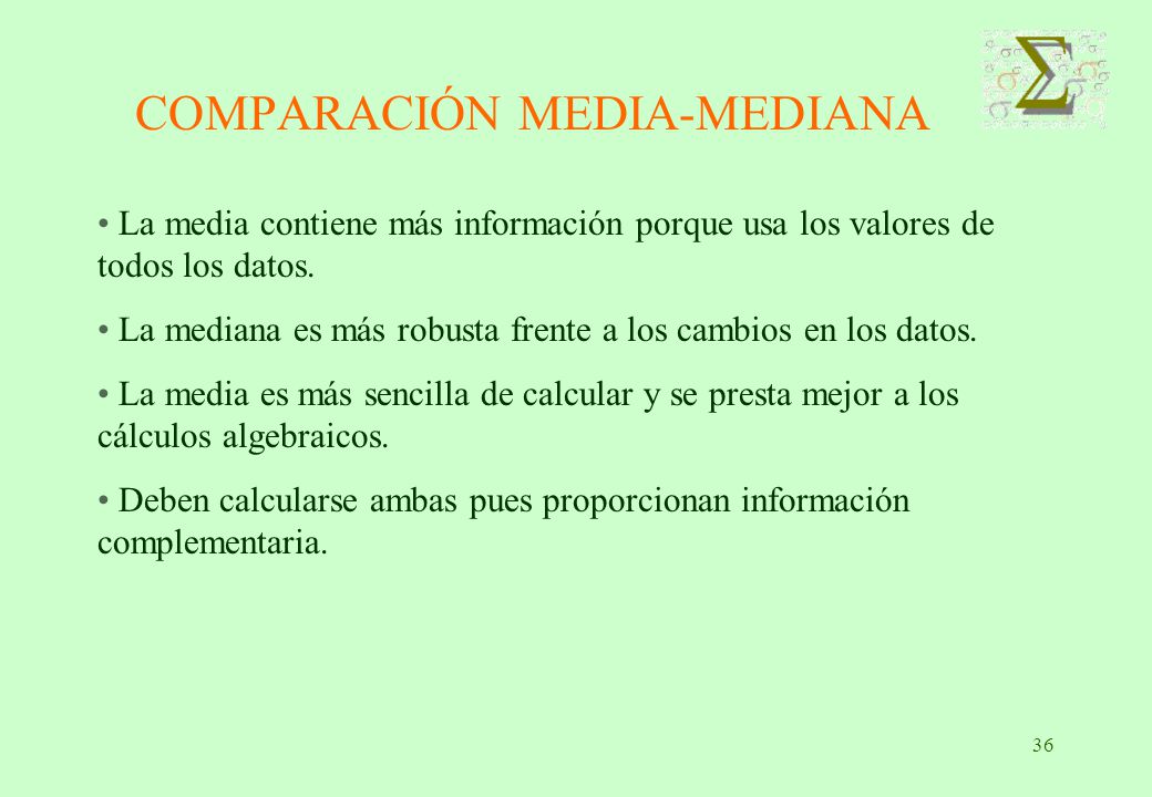 COMPARACIÓN MEDIA-MEDIANA