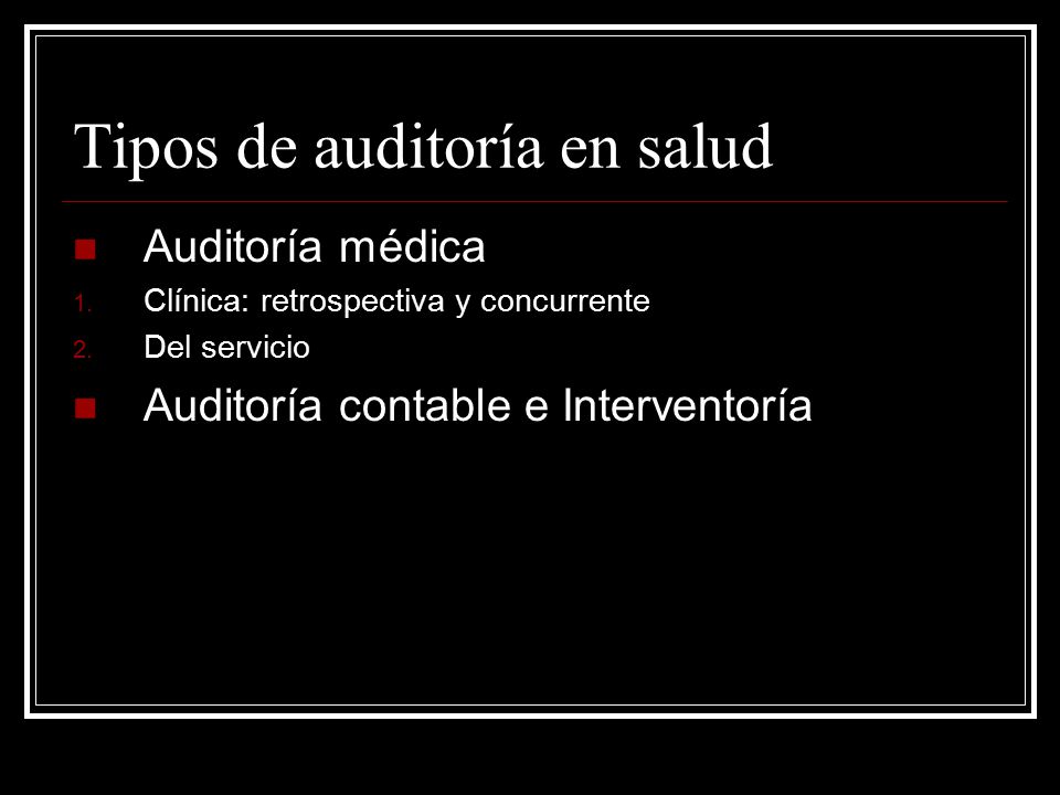 Tipos de auditoría en salud
