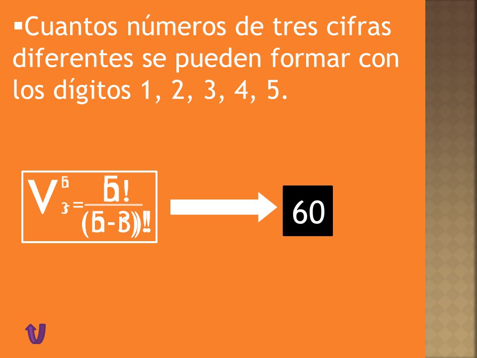 Cuantos números de tres cifras diferentes se pueden formar con los dígitos 1, 2, 3, 4, 5.
