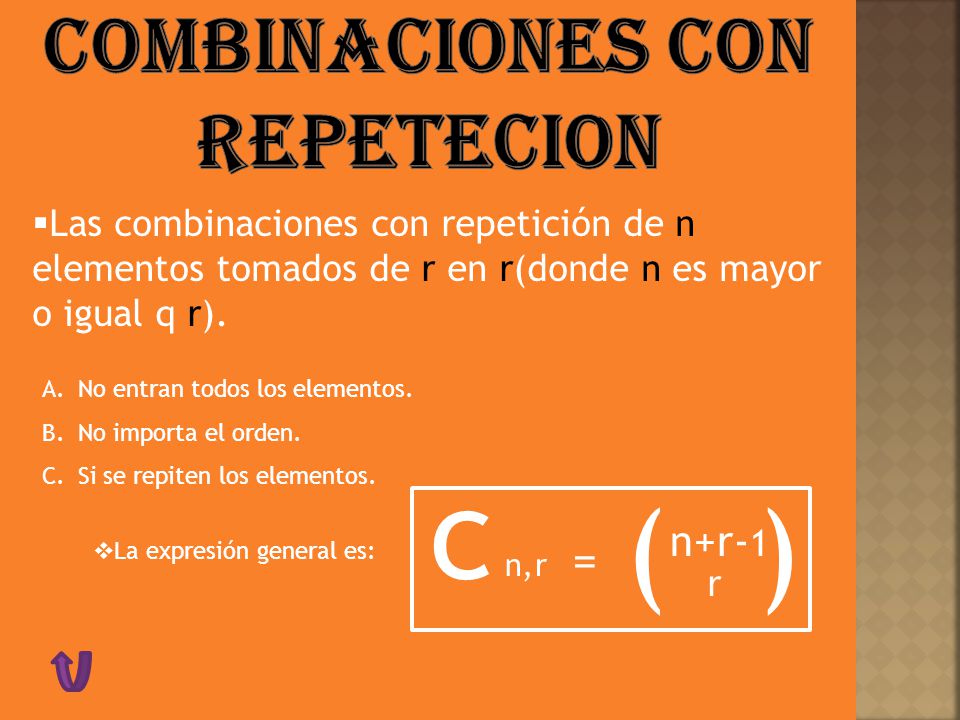 COMBINACIONES CON REPETECION