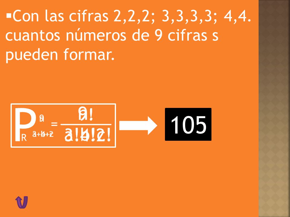 Con las cifras 2,2,2; 3,3,3,3; 4,4. cuantos números de 9 cifras s pueden formar.