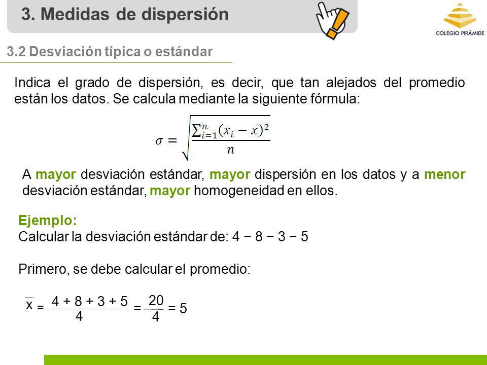 3. Medidas de dispersión 3.2 Desviación típica o estándar