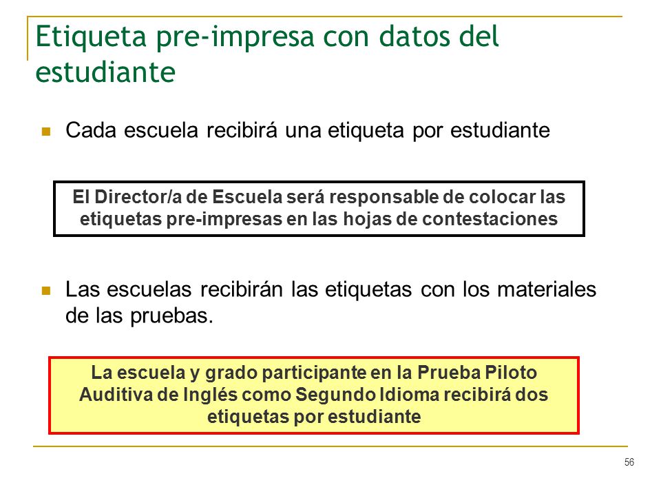 Etiqueta pre-impresa con datos del estudiante