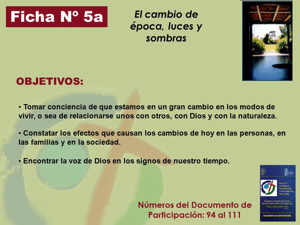Ficha Nº 5a El cambio de época, luces y sombras OBJETIVOS: