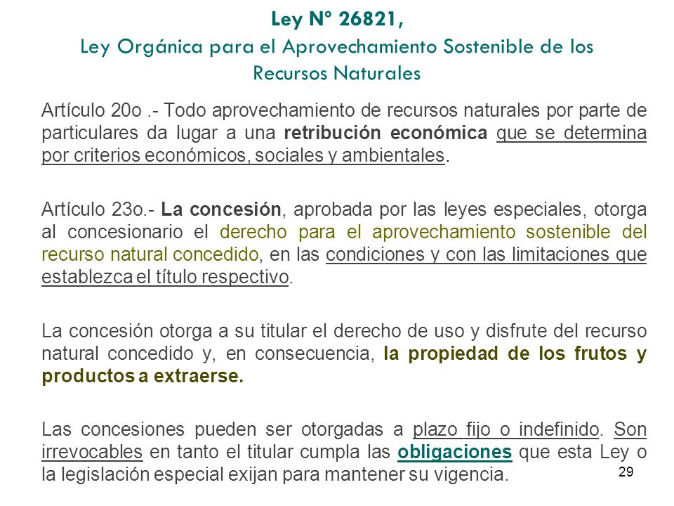 Ley Nº 26821, Ley Orgánica para el Aprovechamiento Sostenible de los Recursos Naturales