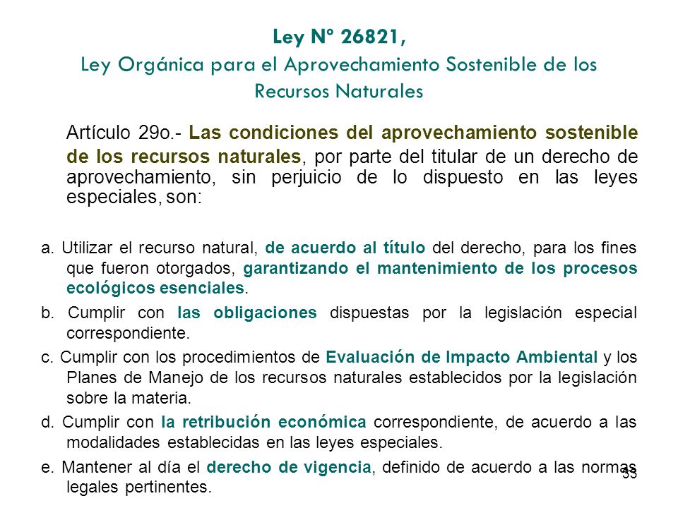 Ley Nº 26821, Ley Orgánica para el Aprovechamiento Sostenible de los Recursos Naturales