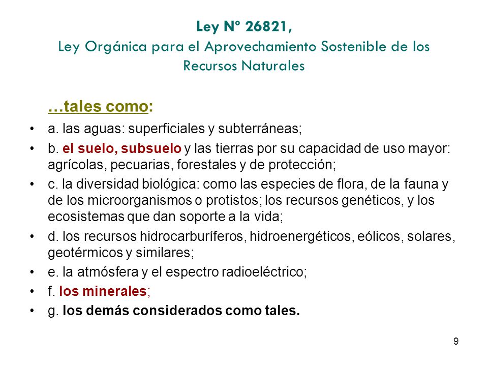 Ley Nº 26821, Ley Orgánica para el Aprovechamiento Sostenible de los Recursos Naturales