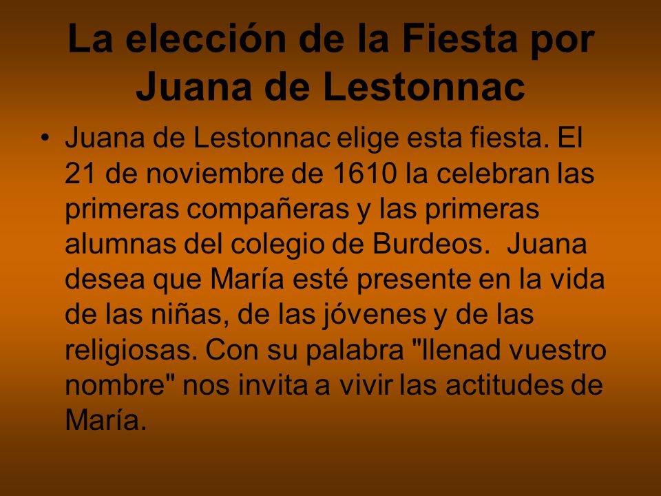 La elección de la Fiesta por Juana de Lestonnac