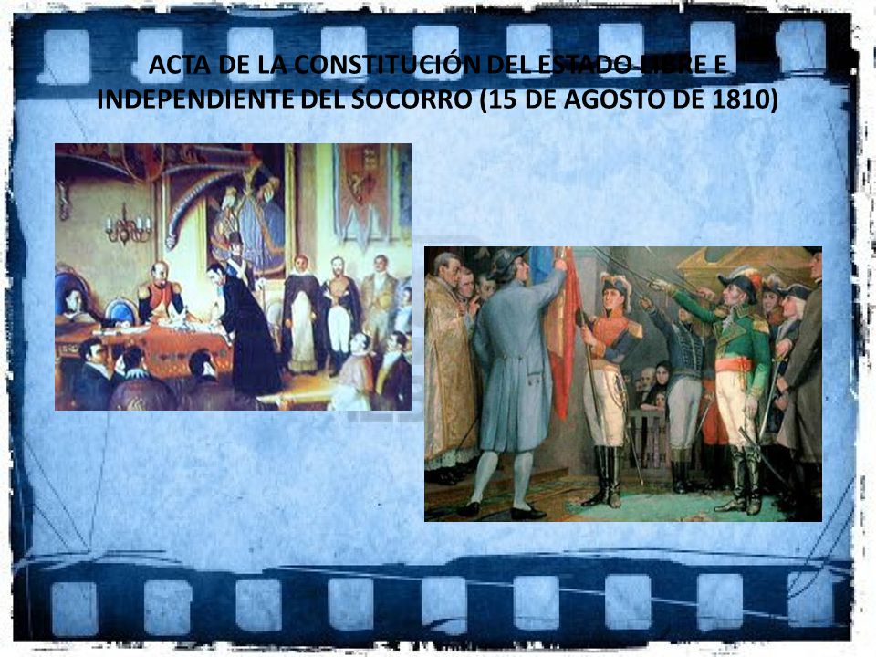 ACTA DE LA CONSTITUCIÓN DEL ESTADO LIBRE E INDEPENDIENTE DEL SOCORRO (15 DE AGOSTO DE 1810)