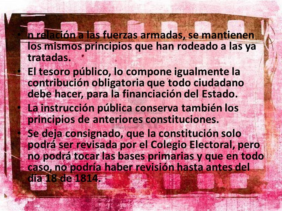 n relación a las fuerzas armadas, se mantienen los mismos principios que han rodeado a las ya tratadas.