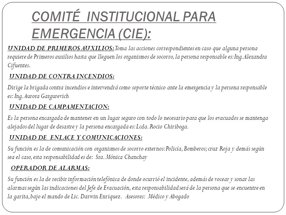 COMITÉ INSTITUCIONAL PARA EMERGENCIA (CIE):