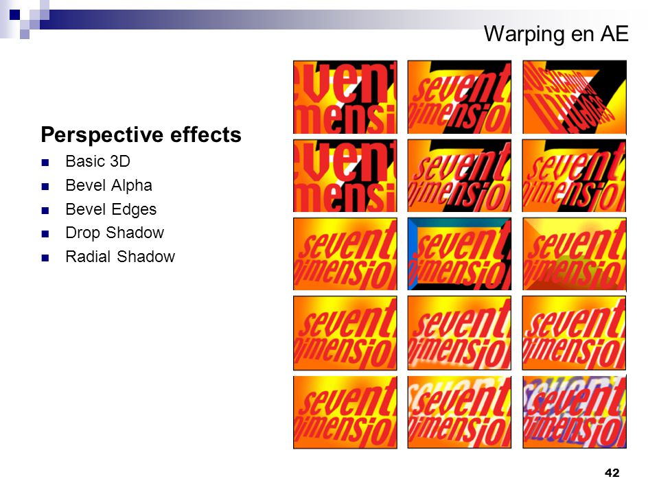 Warping en AE Perspective effects Basic 3D Bevel Alpha Bevel Edges