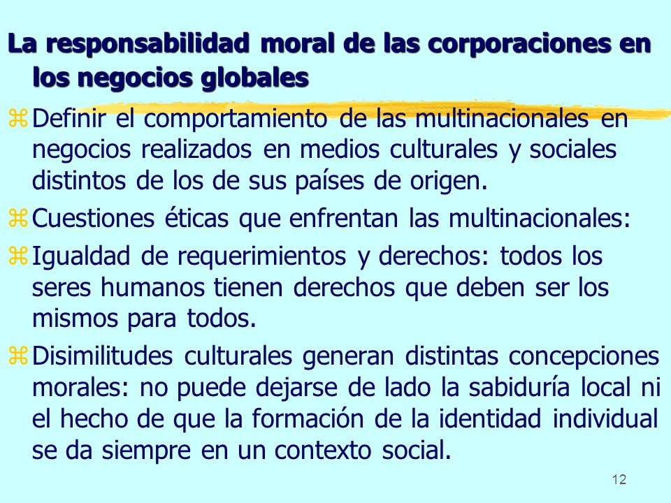 La responsabilidad moral de las corporaciones en los negocios globales