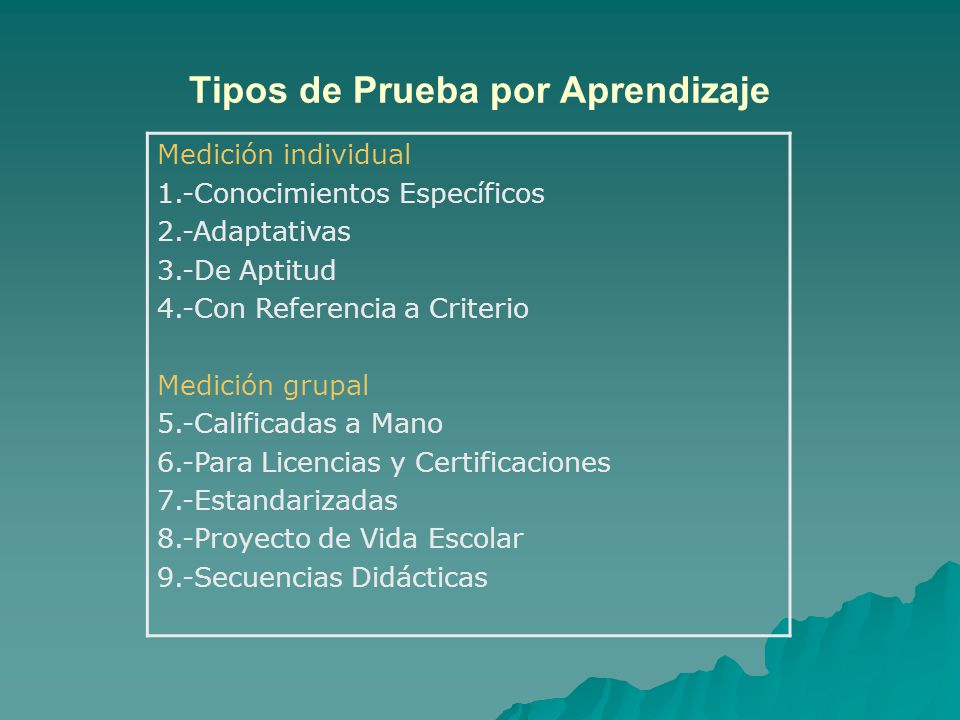 Tipos de Prueba por Aprendizaje