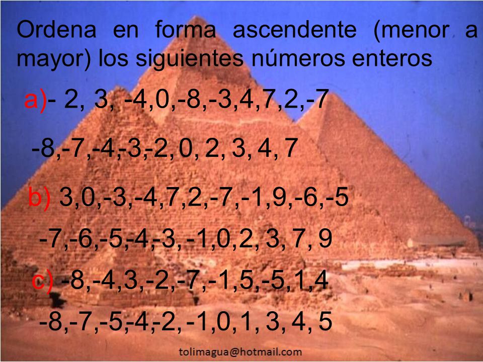 Ordena en forma ascendente (menor a mayor) los siguientes números enteros