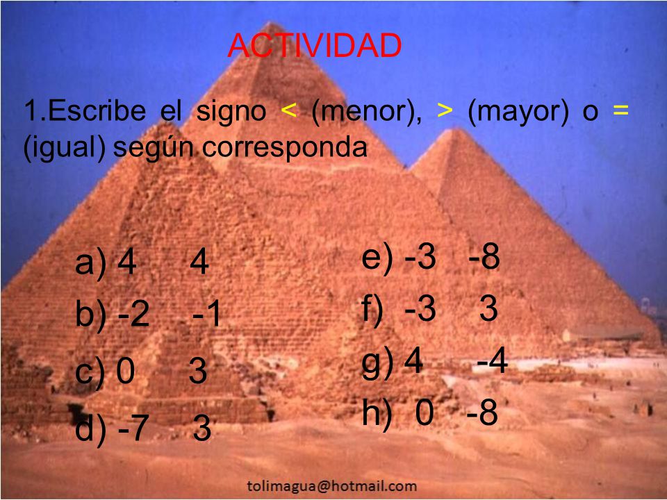 e) a) 4 4 f) -3 3 b) g) 4 -4 c) 0 3 h) 0 -8 d) -7 3