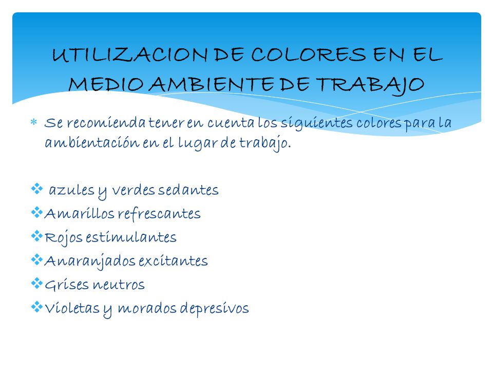 UTILIZACION DE COLORES EN EL MEDIO AMBIENTE DE TRABAJO