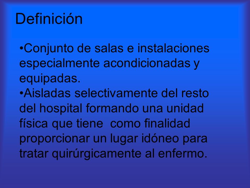 Definición Conjunto de salas e instalaciones especialmente acondicionadas y equipadas.