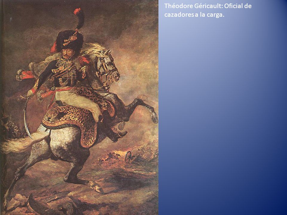 Théodore Géricault: Oficial de cazadores a la carga.