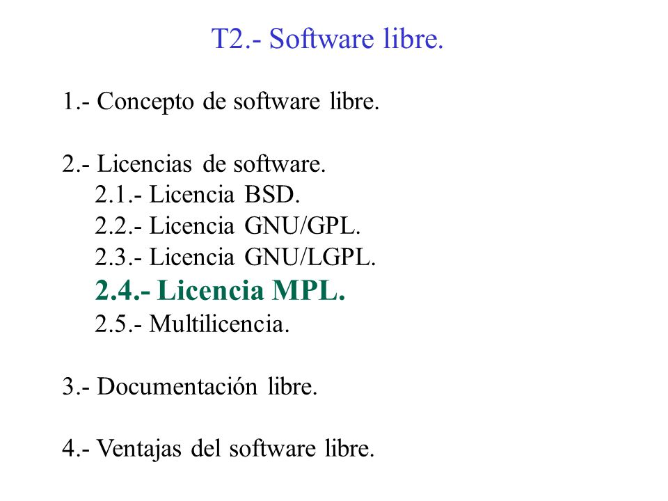 T2.- Software libre Licencia MPL.