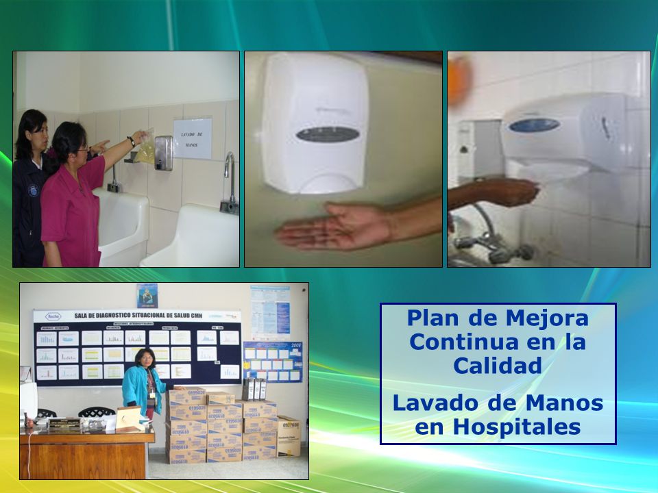 Plan de Mejora Continua en la Calidad Lavado de Manos en Hospitales
