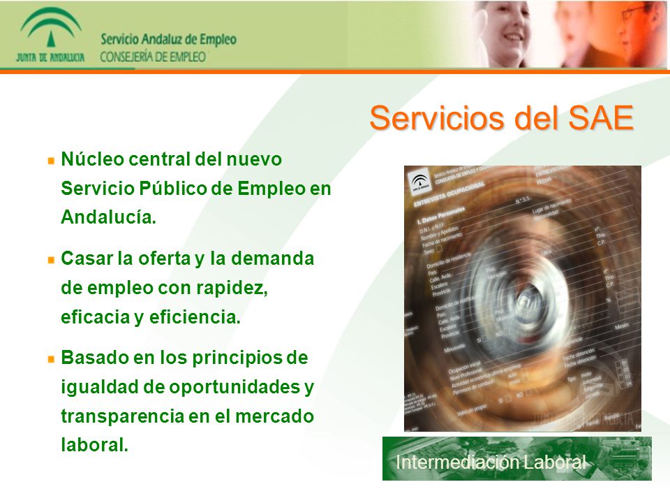 Servicios del SAE Núcleo central del nuevo Servicio Público de Empleo en Andalucía.