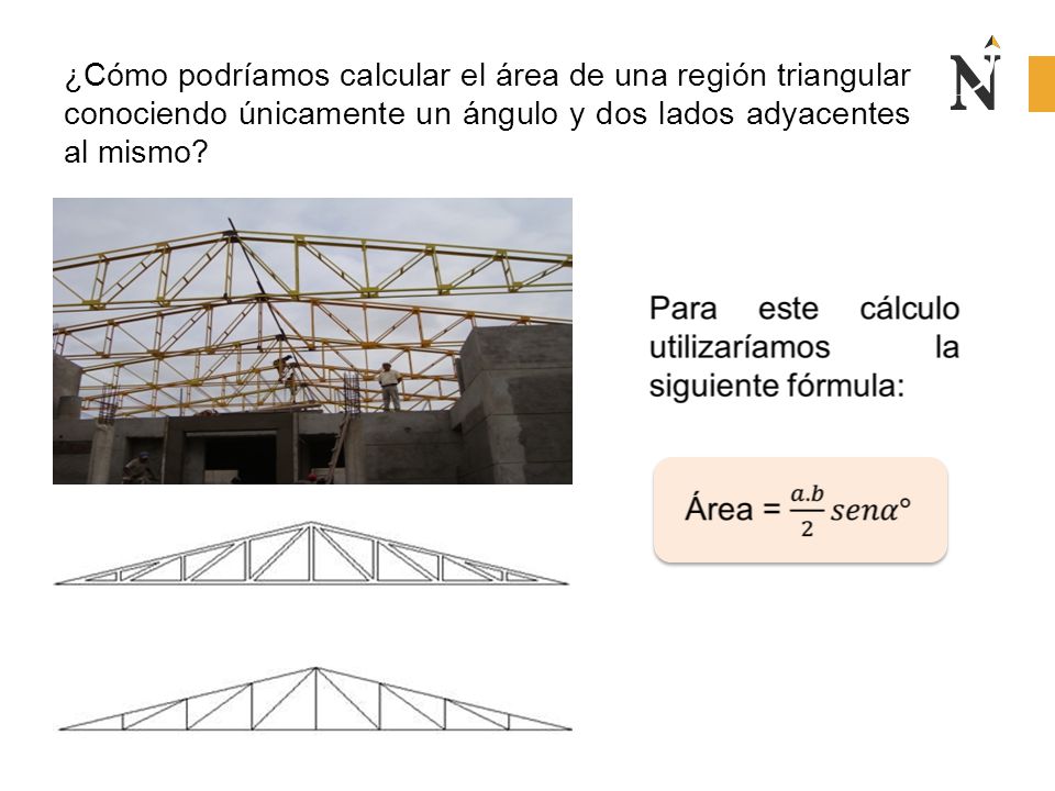 ¿Cómo podríamos calcular el área de una región triangular conociendo únicamente un ángulo y dos lados adyacentes al mismo