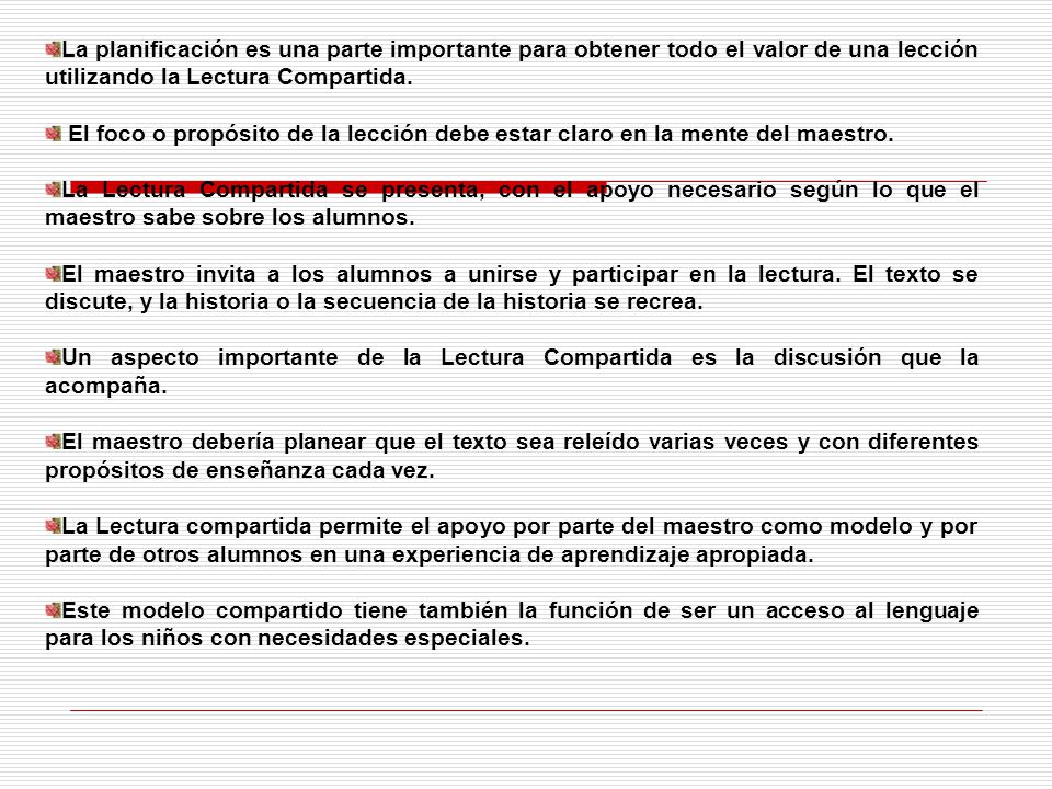 La planificación es una parte importante para obtener todo el valor de una lección utilizando la Lectura Compartida.