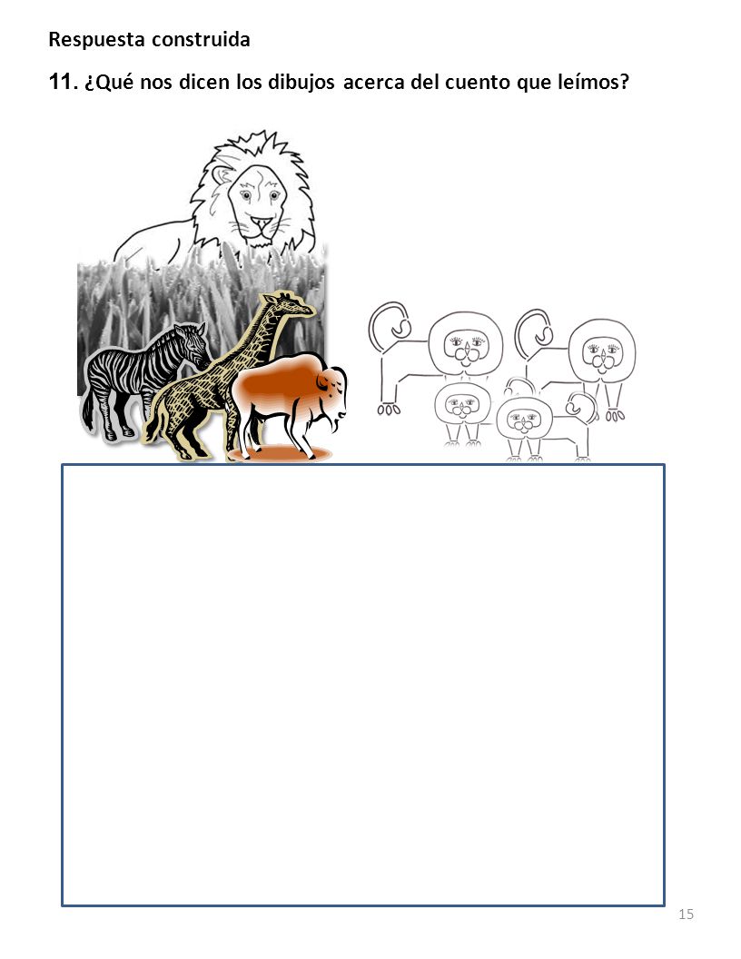 Respuesta construida 11. ¿Qué nos dicen los dibujos acerca del cuento que leímos