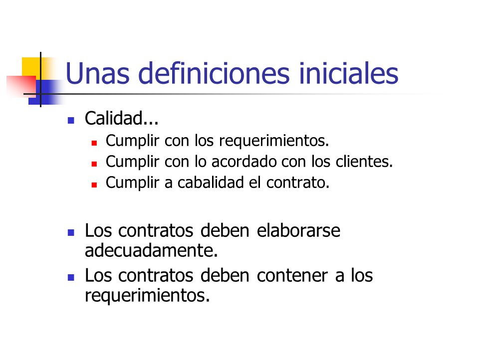 Unas definiciones iniciales
